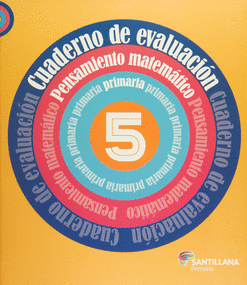 CUADERNO DE EVALUACION PENSAMIENTO MATEMATICO PRIMARIA 5
