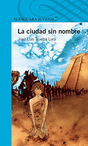 LA CIUDAD SIN NOMBRE