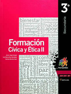 FORMACION CIVICA Y ETICA II. 3° SECUNDARIA