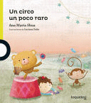UN CIRCO UN POCO RARO