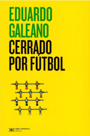 CERRADO POR FÚTBOL