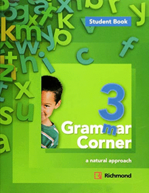 GRAMMAR CORNER A NATURAL APPROACH 3 STUDENT BOOK