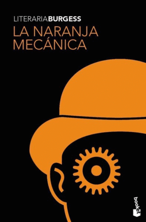 LA NARANJA MECÁNICA (NUEVO)