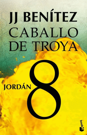JORDÁN. CABALLO DE TROYA 8 (NUEVA EDIC.)