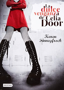 LA DULCE VENGANZA DE CELIA DOOR