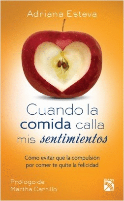 CUANDO LA COMIDA CALLA MIS SENTIMIENTOS