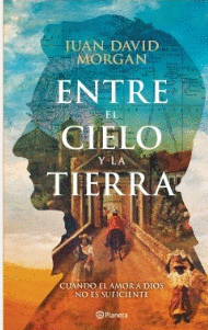 ENTRE EL CIELO Y LA TIERRA