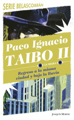 REGRESO A LA CIUDAD Y BAJO LA LLUVIA