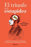 EL TRIUNFO DE LA ESTUPIDEZ