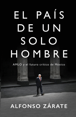 EL PAÍS DE UN SOLO HOMBRE