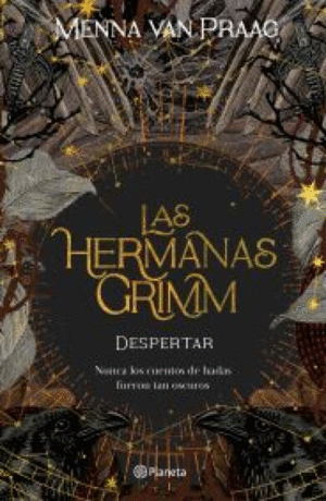 LAS HERMANAS GRIMM 1. DESPERTAR