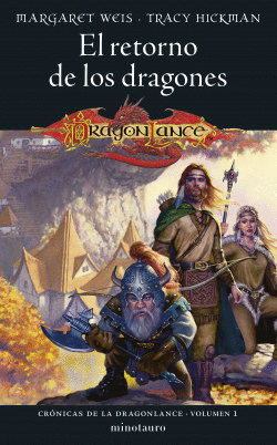 CRÓNICAS DE LA DRAGONLANCE Nº 01/03 EL RETORNO DE
