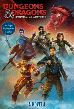 DUNGEONS & DRAGONS. HONOR ENTRE LADRONES LA NOVELA