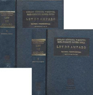 LEY DE AMPARO TOMO I: PRIMERA Y SEGUNDA PARTE
