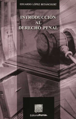 INTRODUCCIÓN AL DERECHO PENAL