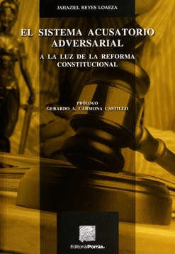 EL SISTEMA ACUSATORIO ADVERSARIAL