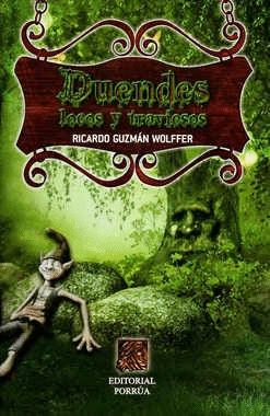 DUENDES LOCOS Y TRAVIESOS
