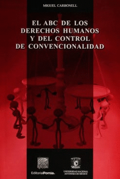ABC DE LOS DERECHOS HUMANOS Y DEL CONTROL DE CONVENCIONALIDAD