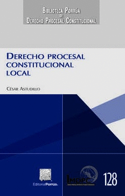 DERECHO PROCESAL CONSTITUCIONAL LOCAL