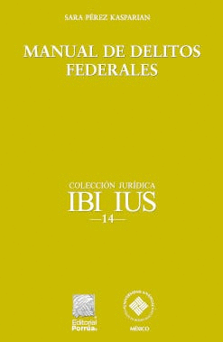 MANUAL DE DELITOS FEDERALES