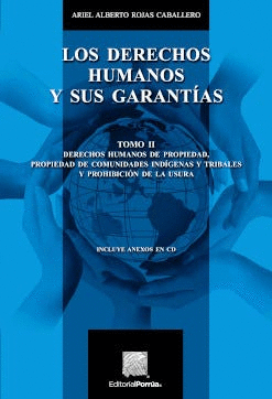 LOS DERECHOS HUMANOS Y SUS GARANTÍAS TOMO II