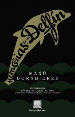 MEMORIAS DE UN DELFÍN