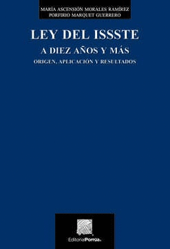 LEY DEL ISSSTE A DIEZ AÑOS Y MÁS