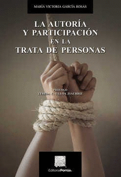 LA AUTORÍA Y PARTICIPACIÓN EN LA TRATA DE PERSONAS