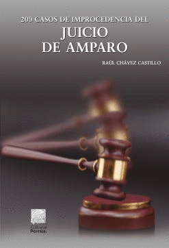 200 CASOS DE IMPROCEDENCIA DEL JUICIO DE AMPARO