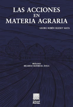 LAS ACCIONES EN MATERIA AGRARIA