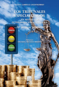 LOS TRIBUNALES ESPECIALIZADOS EN MATERIA DE INTERMEDIACIÓN FINANCIERA