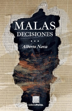 MALAS DECISIONES