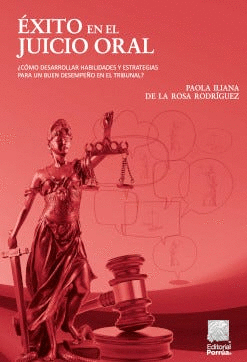 ÉXITO EN EL JUICIO ORAL