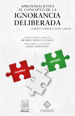 APROXIMACIONES AL CONCEPTO DE LA IGNORANCIA DELIBERADA
