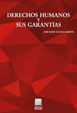 DERECHOS HUMANOS Y SUS GARANTÍAS