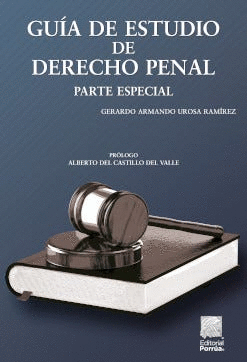 GUÍA DE ESTUDIO DE DERECHO PENAL PARTE ESPECIAL