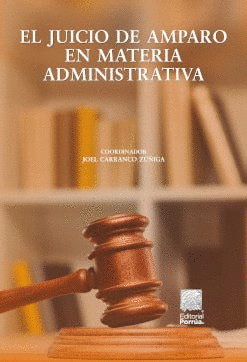 EL JUICIO DE AMPARO EN MATERIA ADMINISTRATIVA