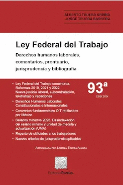 LEY FEDERAL DEL TRABAJO 93 ED.