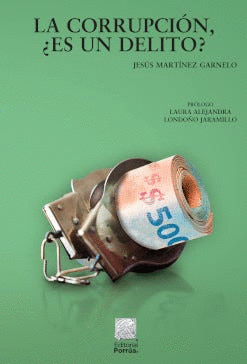 LA CORRUPCIÓN ¿ES UN DELITO?