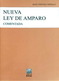 NUEVA LEY DE AMPARO COMENTADA