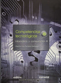 INFORMÁTICA Y COMPUTACIÓN III (COMPETENCIAS TECNOLÓGICAS)
