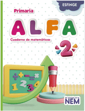 ALFA CUADERNO DE MATEMÁTICAS PRIMARIA 2