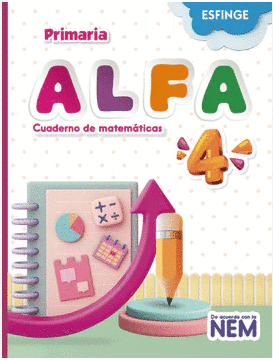 ALFA CUADERNO DE MATEMÁTICAS PRIMARIA 4