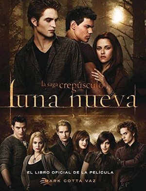 LA SAGA CREPUSCULO LUNA NUEVA