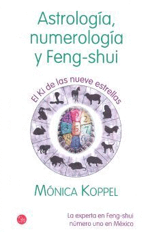 ASTROLOGÍA, NUMEROLOGÍA Y FENG-SHUI