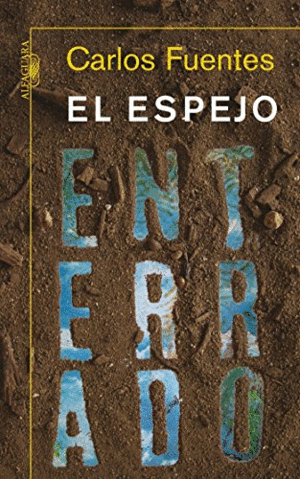 EL ESPEJO ENTERRADO