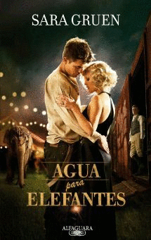 AGUA PARA ELEFANTES (PELÍCULA)