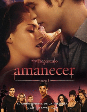 AMANECER. LIBRO OFICIAL DE LA PELÍCULA