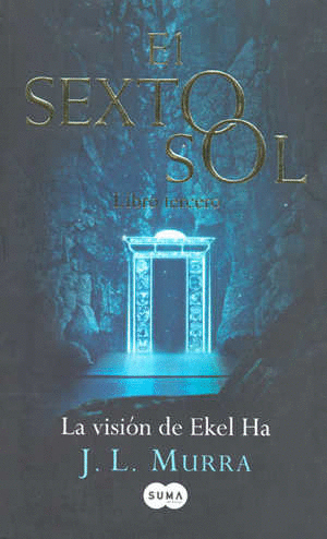EL SEXTO SOL LIBRO TERCERO