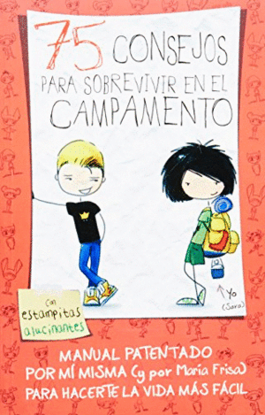 75 CONSEJOS PARA SOBREVIVIR EN EL CAMPAMENTO
